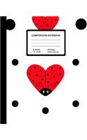 Composition Notebook: Lady Bug - Wide Ruled Paper Journal - Blank Lined Workbook for Teens Kids Students Girls, for Home School & Writing Notes