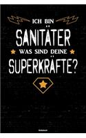 Ich bin Sanitäter was sind deine Superkräfte? Notizbuch
