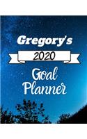 Gregory's 2020 Goal Planner: 2020 New Year Planner Goal Journal Gift for Gregory / Notebook / Diary / Unique Greeting Card Alternative