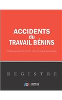 Registre des accidents du travail bénins