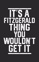 It's a Fitzgerald Thing You Wouldn't Get It