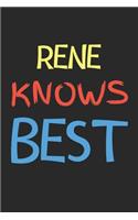 Rene Knows Best