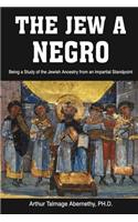 Jew a Negro