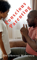 Conscious Parenting