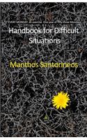 Handbook for Difficult Situations: EVERY MONDAY: an exercise. One year or fifty-three Mondays