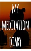 My Meditation Diary