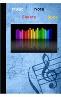 Music Sheets NoteBook: Music Theme Cover, Music Manuscript Paper, Staff Paper, Musicians Notebook 6 x 9,120 Pages