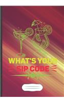 What's Your Sip Code