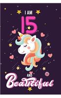 I Am 15 and Beautiful