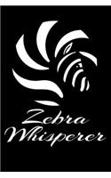 Zebra Whisperer: Funny Wildlife Notebooks black and white Mountain Zebra Password Tracker Wide 6x9 100 noBleed