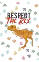 Respect The Rex