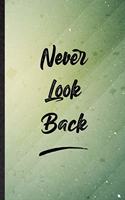 Never Look Back