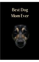 Best Dog Mom Ever