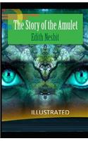 The Story of the Amulet Illustrated