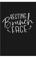 Resting Brunch Face