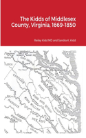 Kidds of Middlesex County, Virginia, 1669-1850