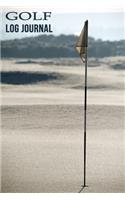Golf Log Journal: 120 Blank Lined Pages with Inspirational Golfing Quotes. Great Gift Idea for Golfers!