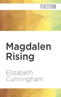 Magdalen Rising