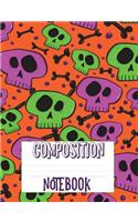 Composition Notebook: Halloween Skulls Bright Neon Green Pink Orange Spooky Bones