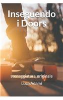 Inseguendo i Doors