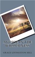 A Voice in the Wilderness