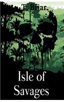 Isle of Savages