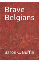 Brave Belgians