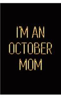 I'm an October Mom