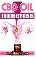 CBD Oil for Endometriosis