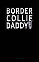 Border Collie Daddy: Accounts Journal(1011 Accounts Journal)