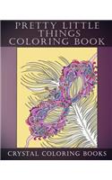 Pretty Little Things Coloring Book