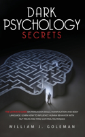 Dark Psychology Secrets