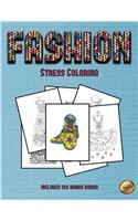 Stress Coloring (Fashion)