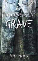 Inconvenient Grave
