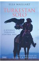 Turkestan Solo: A Journey Through Central Asia