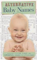 The Alternative Guide To Baby Names