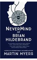 Nevermind of Brian Hildebrand