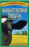 Bathroom Book of Saskatchewan Trivia