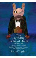 Legendary Rabbit of Death - volume one [paperback]