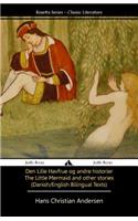 The Little Mermaid and Other Stories (Danish/English Texts)