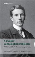 A Quaker Conscientious Objector