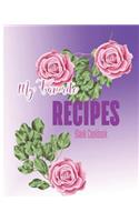 My Favorite Recipes Blank Cookbook: Unlined Notebook for writing your recipes - Large (8 x 10 inches) - 100 Pages