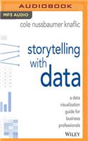 Storytelling with Data