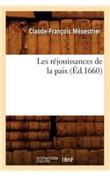 Les réjouissances de la paix (Éd.1660)
