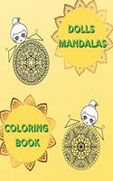Dolls Mandalas Coloring Book