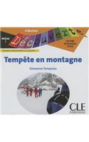 Tempete En Montagne: (Collection Decouverte: Niveau 1 (Audio))