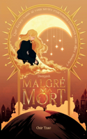 Malgré Ma Mort