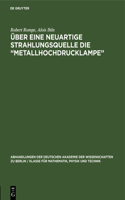 Über eine neuartige Strahlungsquelle die 