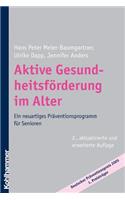 Aktive Gesundheitsforderung Im Alter