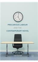 Precarious Labour and the Contemporary Novel